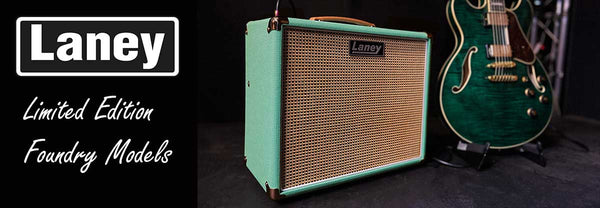 Laney Limited Edition Foundry Models – The Ultimate Boutique Amps for Modern Players