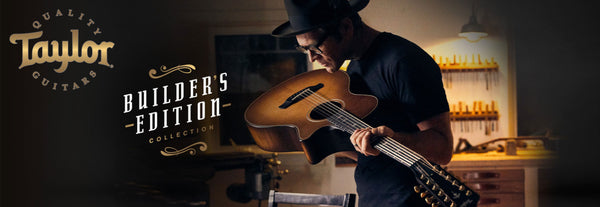 What is a Taylor Builders Edition Guitar?